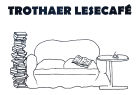 Trothaer Lesecafé